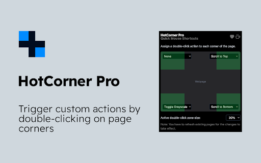 HotCorner Pro - Quick Mouse Shortcuts :: Trigger custom actions by double-clicking on page corners. Save time with predefined corner shortcuts.