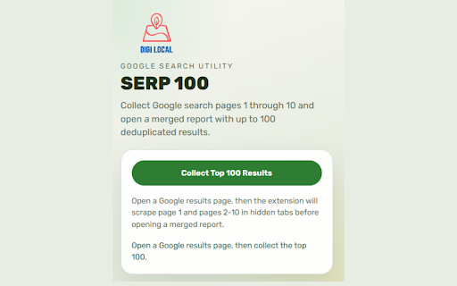 Digi Local SERP 100 :: Collect the first 100 Google search results and show them in one combined view.