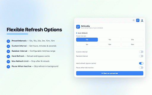 Refreshly – Smart Auto Refresh Extension | by Toolvana :: Auto-refresh any tab on a schedule. Presets, custom intervals, random timing, badge countdown, pause/stop, and sync across devices.