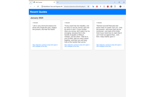 QuoteSaver: Save and Organize Web Quotes :: Effortlessly save and organize quotes from your favorite web pages, along with their source links, grouped by month.