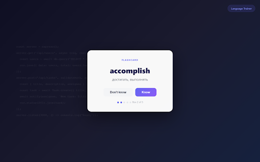 Language Trainer :: Learn English words passively while browsing. Words pop up on screen — mark them as known or unknown to drive spaced repetition.