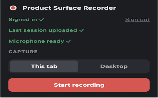 Product Surface Recorder :: Record a product user flow with voice narration and upload a timestamp-aligned session to your shipyard organization.