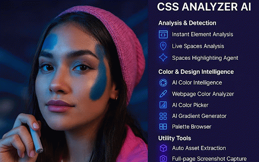 CSS Analyzer AI :: Revolutionary CSS analyzer with AI-powered: CSS Analyzer, Spaces Agent, Assets Extract, X Color AI, Hover elements & Capture