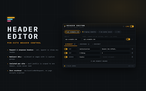 Header Editor - Modify Request & Response Headers :: Modify request headers, response headers and redirect URLs, with rules isolated per site.