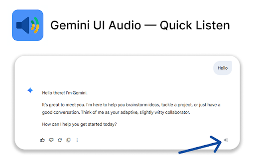 Gemini UI Audio — Quick Listen :: Listen button right under each Gemini response. One click starts native read aloud. Unofficial improvement.