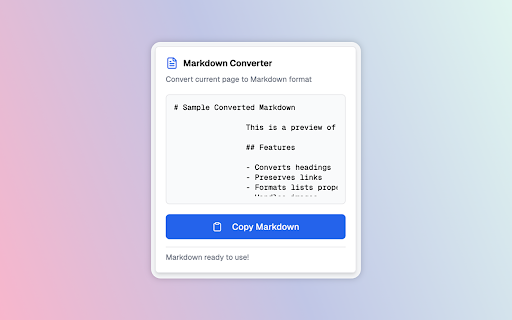 Webpage to Markdown :: Converts the current webpage to Markdown.