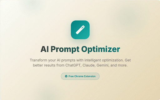 AI Prompt Optimizer :: Unleash AI power! Optimize prompts for ChatGPT, Claude, Grok, Gemini & more. Boost conversations instantly.