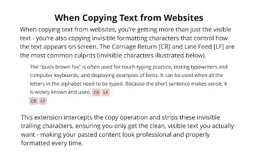 Copy Text with No Breaks, Spaces or Tabs :: Removes trailing whitespace (line breaks, spaces and tabs) from copied text.
