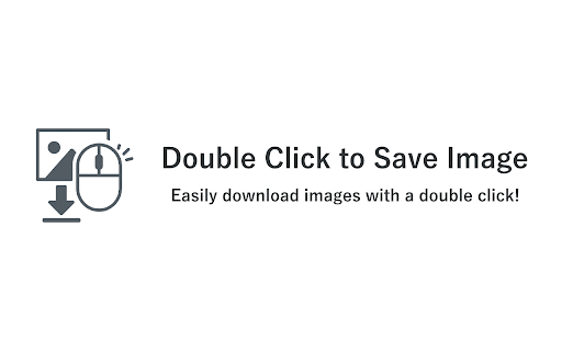 Double Click to Save Image :: A simple tool to easily download images with double-click.