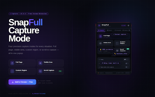 SnapFull :: Capture Everything. Miss Nothing. — Full page screenshot tool with Scroll Capture, Annotation Editor, and Gallery. By Alphabytecore.