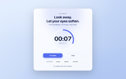 EyeRest Flow :: Calm, smart screen-break reminders with eye, blink, and posture nudges.