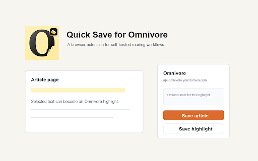 Quick Save for Omnivore :: Save pages, highlights, and notes to a self-hosted Omnivore instance.