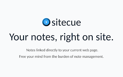 sitecue :: Leave notes linked to websites in the side panel. A simple way to keep the notes you need exactly where you need them.