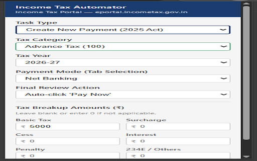 TDS & Income Tax Payment Automator :: Automate TDS, Advance Tax & Self Assessment Tax challan creation on the Income Tax e-Portal (supports Act 1961 & 2025).