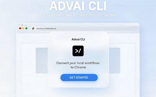 Advai CLI :: Connect Chrome tabs with Advai workflow for page actions, data capture, and browser task automation.