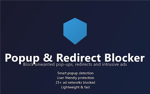 Popup & Redirect Blocker :: Block unwanted pop-ups, redirects and intrusive ads. Lightweight protection for a cleaner browsing experience.