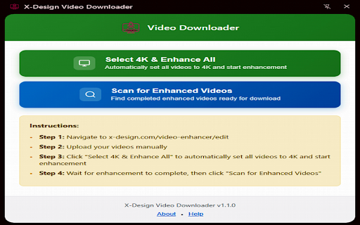 X-Design Video Downloader :: Download enhanced videos from x-design.com - Extract enhanced video URLs and download with proper filenames to Upscale folder