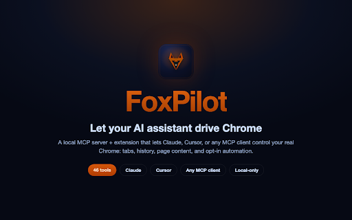 FoxPilot :: An extension that lets a local MCP server drive Chrome: tabs, history, content, and opt-in page automation.