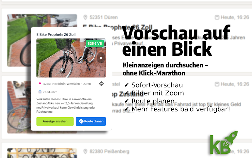 Kleinanzeigen Boost :: Verbessere dein Kleinanzeigen-Erlebnis mit Vorschau, Zoom und Routenplanung – direkt auf der Seite.