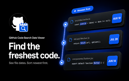 GitHub Code Search Date Viewer :: Show and sort file dates in GitHub code search results.