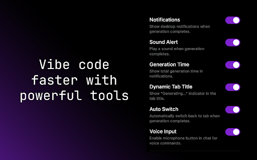 Vibesuite: Add-ons for Lovable.dev, Bolt.new, v0.app, and Figma Make :: Get notifications, use voice input, see remaining credits in chat, and boost productivity across Lovable, Bolt, v0, and Figma Make.
