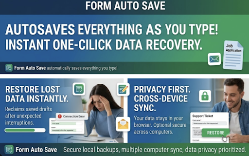 Form Auto Save :: Instantly save your form progress in the background and recover lost work.
