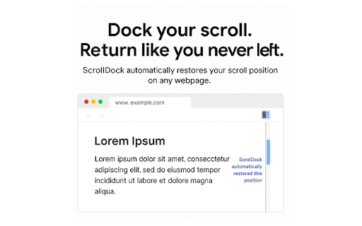ScrollDock – Smart Scroll Saver :: Automatically remembers your scroll position on websites. Return later and pick up reading right where you left off.