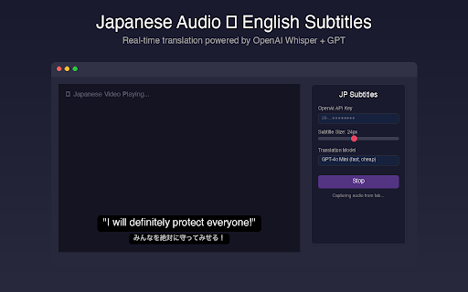 Japanese Audio to English Subtitles :: Captures tab audio, transcribes Japanese speech, and displays English subtitles in real-time using OpenAI.