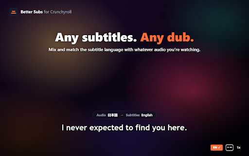 Better Subs for Crunchyroll :: Mix and match subtitle and audio languages on Crunchyroll, with a custom subtitle overlay and adjustable size, sync, and style.