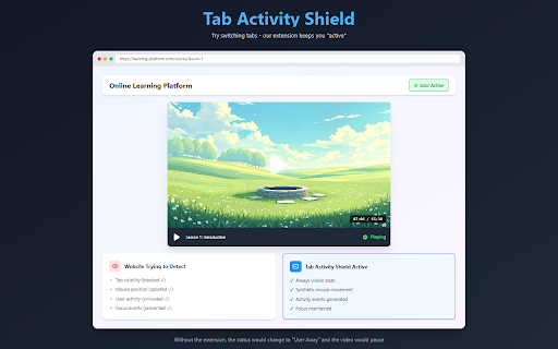 Tab Activity Shield - Keep Tab Active :: Prevent websites from detecting inactive tabs