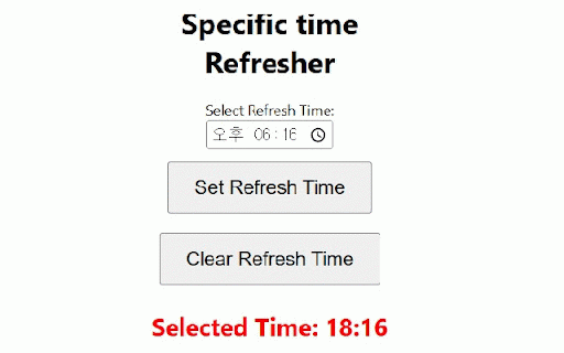 Specific time Refresher :: Refreshes the active tab at a specified time.
