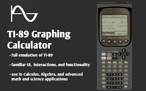 TI-89 Graphing Calculator :: Use a TI-89 Graphing Calculator on your Desktop. Access TI-89 at any moment in Chrome.