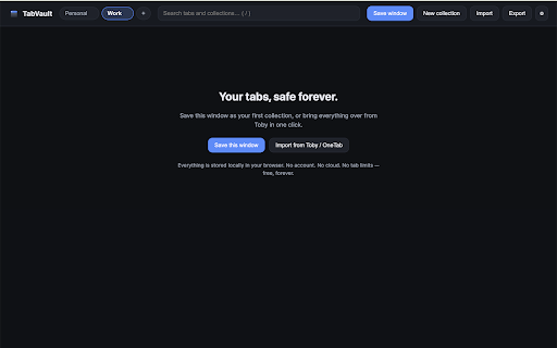 TabVault: Tab Manager & Session Saver :: Unlimited tab collections, local-first and private. One-click import from Toby & OneTab. No account, no subscription. Pay once.