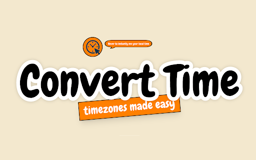 Convert Time :: Instantly convert times across 35+ timezones. Hover over any time like '2 PM PST' or '14:00 CET' to see it in your local time.