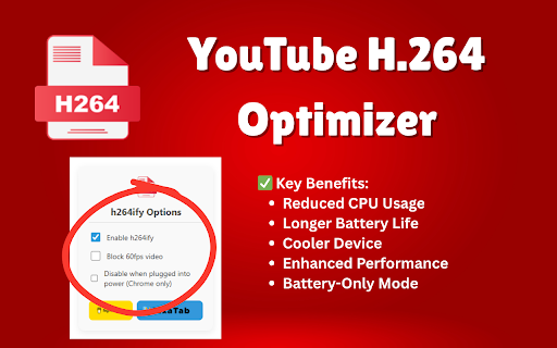 YouTube H.264 Optimizer :: Optimize YouTube video playback by forcing H.264 codec for improved performance and battery life