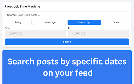 Facebook Time Machine – Past Post Finder :: Travel back in time on Facebook — search posts by specific dates on both feed and profile pages with ease.