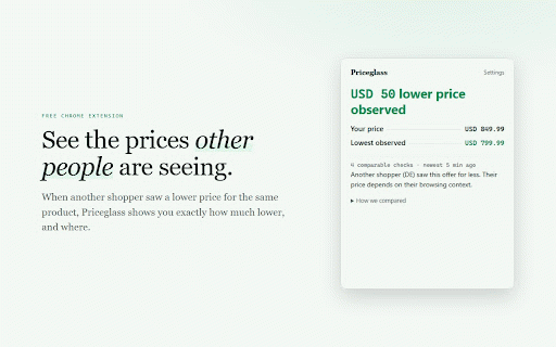 Priceglass :: See the prices other people are seeing. Compares your price with recent checks from other opted-in shoppers.