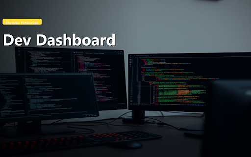 Dev Dashboard :: Replaces the new tab page with a developer-focused dashboard showing time, tasks, and quick links