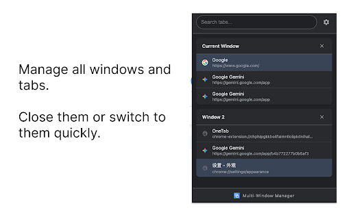 Multi-Window Manager :: Manage all windows and tabs. Close them or switch to them quickly.