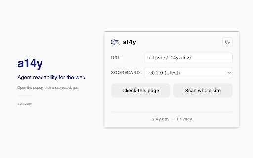 a14y (Agent Readability) :: Score how well any website is readable by AI agents like ChatGPT, Claude, Copilot, and Cursor.