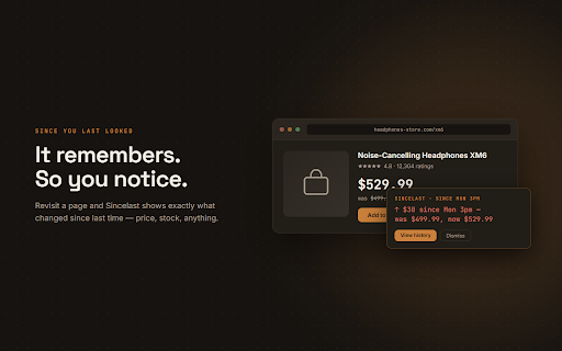 Sincelast — Free Website Change Monitor & Price Tracker for Any Page :: Monitor any web page for changes & price drops. Unlimited local monitors, compare-on-visit, instant alerts. Free, no account.
