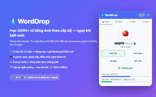 WordDrop — Học 5000+ từ vựng tiếng Anh :: Học 5000+ từ tiếng Anh theo cấp độ & chủ đề qua banner, focus mode và 4 game: quiz, ghép cặp, điền chữ, nghe đoán từ.