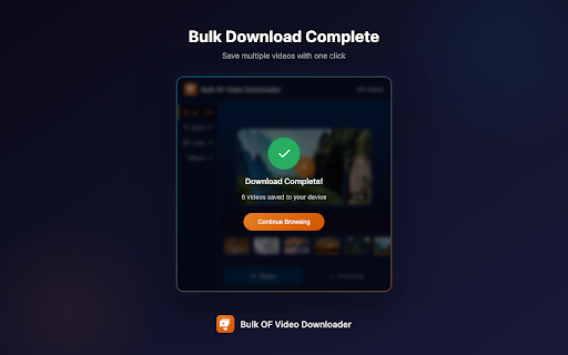 Bulk OF Video Downloader :: Bulk video saver for your favorites. Select and download multiple videos with one click.