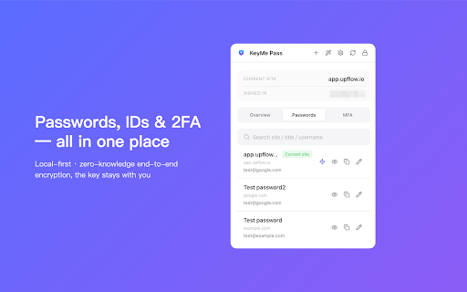 KeyMe Pass - Secure Password Manager :: Zero-knowledge end-to-end encryption — the keys stay with you. Passwords, IDs and 2FA in one place, synced across every platform.