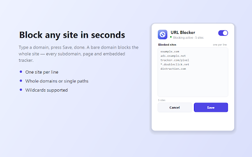 URL Blocker :: Silently and instantly block any website or web address — whole domains or single pages. Private, lightweight, free.