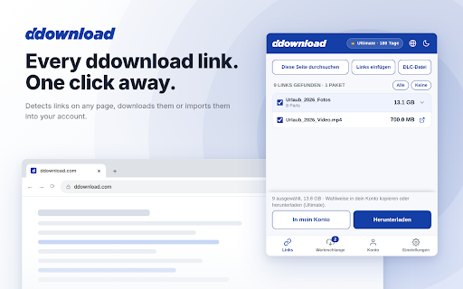 DDownload :: Detects ddownload links on any page, downloads them or imports them into your account. Full speed with Ultimate.
