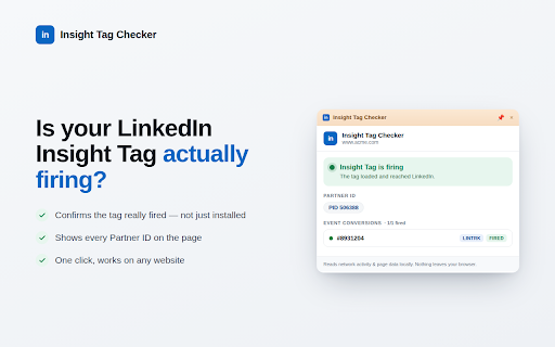 Insight Tag Checker for LinkedIn :: Check if your LinkedIn Insight Tag & conversions are firing, and decode every tag request — live, on any site, 100% local.