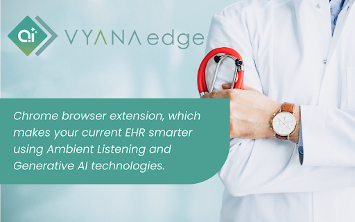 Vyana Edge :: AI Assistant for EHRs