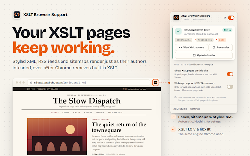 XSLT Browser Support - XSLT Polyfill, XML Viewer & Tester :: An XSLT polyfill for Chrome: renders styled XML, RSS feeds and sitemaps, restores XSLTProcessor, plus an XML viewer and XSLT tester.