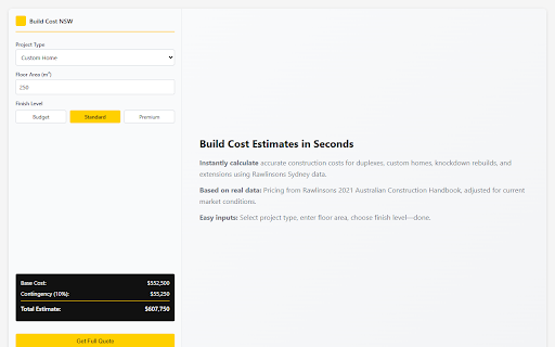 NSW Building Cost Estimator :: Instantly estimate building costs for duplexes, granny flats, custom homes, KDR and extensions in Sydney. By Buildana.